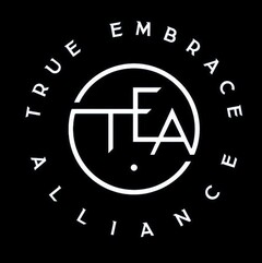 TRUE EMBRACE ALLIANCE TEA