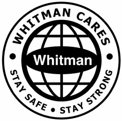 WHITMAN CARES WHITMAN STAY SAFE STAY STRONG