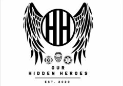 HH OUR HIDDEN HEROES EST. 2020 FIRE DEPT POLICE EMERGENCY MEDICAL SERVICES