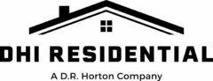 DHI RESIDENTIAL A D.R. HORTON COMPANY