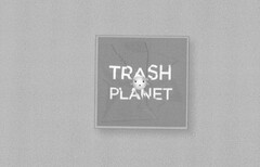 TRASH PLANET