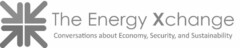 THE ENERGY XCHANGE CONVERSATIONS ABOUT ECONOMY, SECURITY, AND SUSTAINABILITY