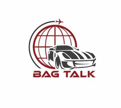 BAG TALK