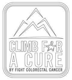 CLIMB FOR A CURE BY FIGHT COLORECTAL CANCER