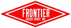 FRONTIER ENERGY GROUP, INC.