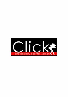 CLICK PHOTOGRAPHY GEAR FOR WOMEN