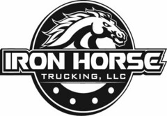 IRON HORSE TRUCKING, LLC