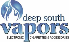 DEEP SOUTH VAPORS ELECTRONIC CIGARETTES & ACCESSORIES