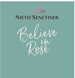 NIETO SENETINER BELIEVE IN ROSE