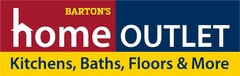 BARTON'S HOME OUTLET KITCHENS, BATHS, FLOORS & MORE