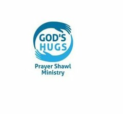 GOD'S HUGS PRAYER SHAWL MINISTRY