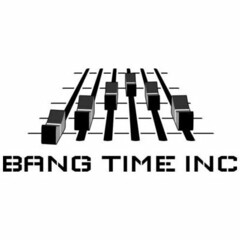 BANG TIME INC.