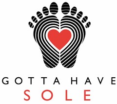 GOTTA HAVE SOLE