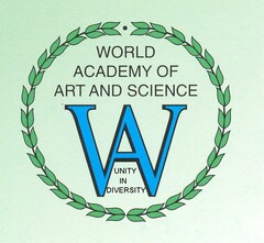 WORLD ACADEMY OF ART AND SCIENCE WA UNITY IN DIVERSITY