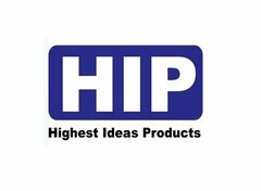 HIP HIGHEST IDEAS PRODUCTS