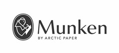 MUNKEN BY ARCTIC PAPER