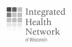 INTEGRATED HEALTH NETWORK OF WISCONSIN