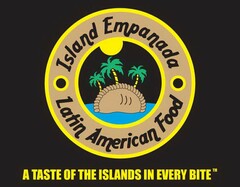 ISLAND EMPANADA LATIN AMERICAN FOOD A TASTE OF THE ISLANDS IN EVERY BITE