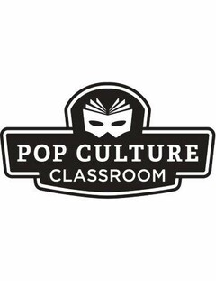 POP CULTURE CLASSROOM
