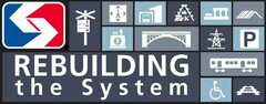 REBUILDING THE SYSTEM 1 P