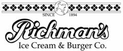 RICHMAN'S ICE CREAM & BURGER CO. SINCE 1894