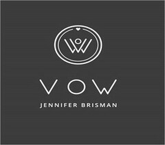 VOW VOW JENNIFER BRISMAN