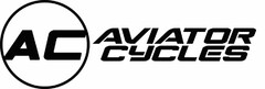 A C AVIATOR CYCLES