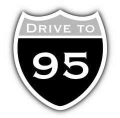 DRIVE TO 95