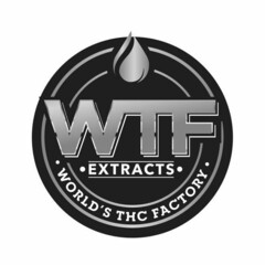 WTF EXTRACTS