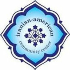IRANIAN-AMERICAN COMMUNITY CENTER