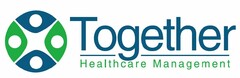 TOGETHER HEALTHCARE MANAGEMENT