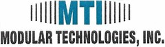 MTI MODULAR TECHNOLOGIES, INC.