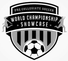 PRE-COLLEGIATE SOCCER WORLD CHAMPIONSHIP SHOWCASE