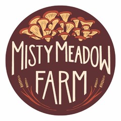 MISTY MEADOW FARM