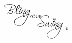 BLING YOUR SWING