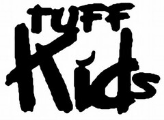 TUFF KIDS