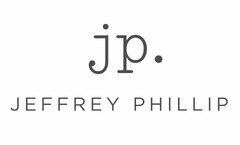 JP. JEFFREY PHILLIP