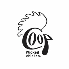 COOP WICKED CHICKEN