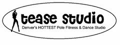 TEASE STUDIO DENVER'S HOTTEST POLE FITNESS & DANCE STUDIO