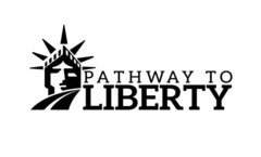 PATHWAY TO LIBERTY