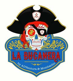 LA BUCANERA BY ADVENTURA & MOMBACHO