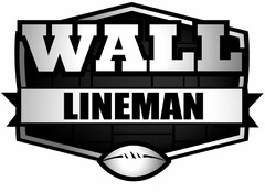 WALL LINEMAN