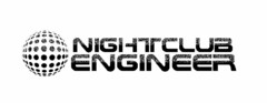 NIGHTCLUB ENGINEER