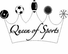 QUEEN OF SPORTS