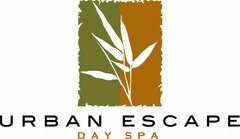 URBAN ESCAPE DAY SPA