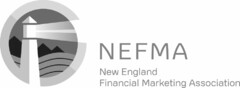 NEFMA NEW ENGLAND FINANCIAL MARKETING ASSOCIATION