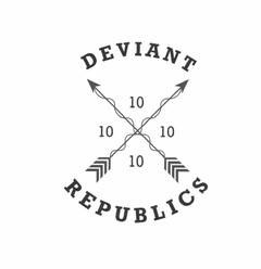 DEVIANT REPUBLICS 10 10 10 10