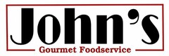 JOHN'S GOURMET FOODSERVICE