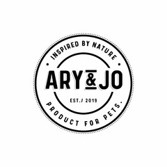 INSPIRED BY NATURE - ARY & JO - EST./2019 - PRODUCT FOR PETS