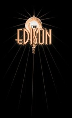 THE EDISON